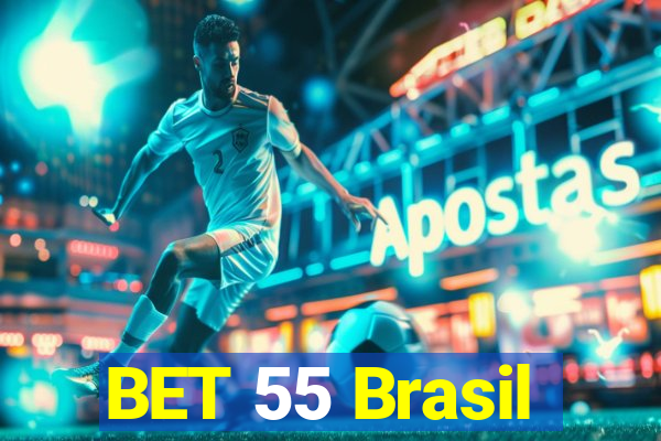 BET 55 Brasil